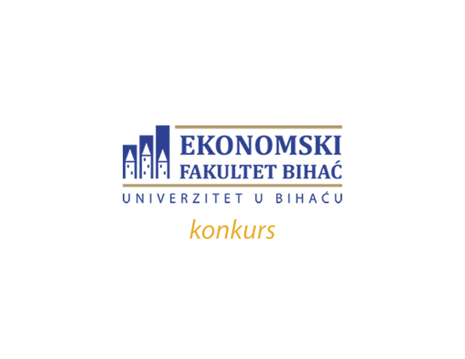 Konkurs Ekonomskog fakulteta UNBI