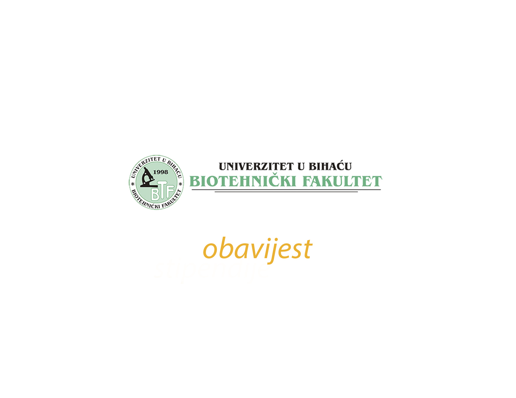 Obavijest Biotehničkog fakulteta